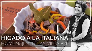 Hígado a la italiana. Receta muy sencilla y rápida. Homenaje a Nitza Villapol