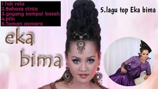 5 lagu top Eka bima ( suaranya sangat merdu & indah )#eka Bima