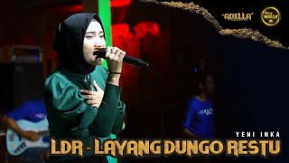 Download Lagu L D R Layang Dungo Restu YENI INKA OM ADELLA... MP3 Gratis