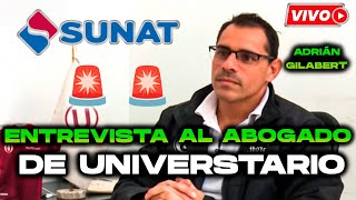 ¿SUNAT PODRÍA SACAR A JEAN FERRARI? ENTREVISTA A ADRIÁN GILABERT, ABOGADO DE UNIVERSITARIO