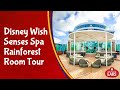 Disney Wish Senses Spa Rainforest Room Tour - Full Walking Tour - Disney Cruise Line