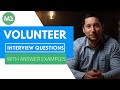 5 Volunteer Interview Questions with Answer Examples