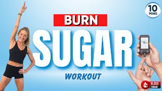 Best Workout to Burn Sugar in 10 minutes (LOW IMPACT. QUICK AND EFFECTIVE!)