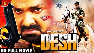 Desh (Republic day Special Movie) | Pawan Siingh \u0026 Akshara Singh | Total Action Films