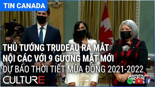 🔴TIN CANADA 27/10 | Trudeau ra mắt nội các mới; Thí điểm chương trình nhận người tị nạn Triều Tiên