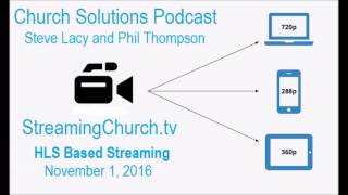 HLS Streaming - What You Need To Know