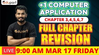 Plus One Public Exam | Commerce Computer Application | Revision Chapters-3,4,5,6,7| Full mark 💯💯