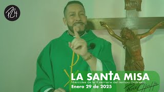 Padre Chucho - La Santa Misa ( 29 de enero)