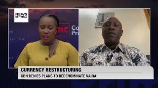 Currency Restructuring: CBN Denies Plans To Redenominate The Naira | NC Prime | 31-10-23