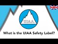 What is the UIAA Safety Label?