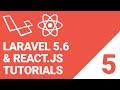 Laravel 5.6 with React.js & MySQL Tutorial: Episode 5 | Axios HTTP Requests API