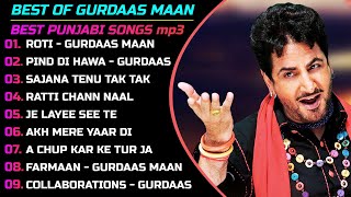 Pind Di Hawa | Gurdas Maan  Top 10 Songs Best of Gurdas Maan Songs Punjabi jukebox Gurdas Maan Best