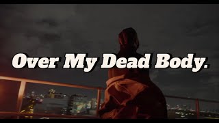 Drake - Over My Dead Body (Music Video)