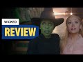 Wicked Review