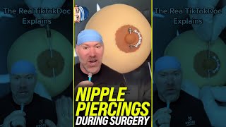 Nipple Piercings During Surgery 😱 #shorts