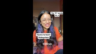 The K words pt 4 - hacks to learn Malayalam #hackstolearn #shorts #malayalam