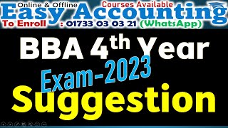 BBA 4th Year Suggestion(Exam-2023)|| সকল ম্যাথ বিষয়ে ভাল রেজাল্ট করার সহজ গাইডলাইন|| Easy accounting