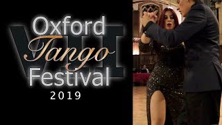 Oxford Tango Festival 2019 - Barbara Ferreyra \u0026 Exequiel Relmuan (2)