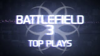 Hazard Cinema Top 10 Battlefield 3 Plays :: Episode 17