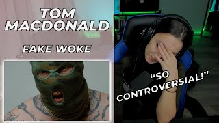 First Time Reaction to Tom MacDonald - "Fake Woke"