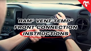 RAM® Vent-Temp™ Front Connection Instructions