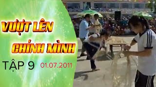 (HTV7) Vượt lên chính mình #9 - 01/07/2011