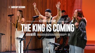 Red Rocks Worship - The King Is Coming | Air1 Worship Sessions