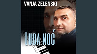 Luda Noć