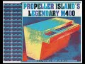 Propeller Island / ILIO - The Legendary M400