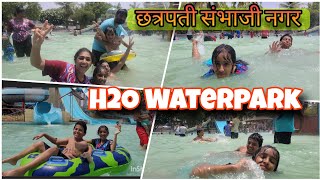 H2O Waterpark Chatrapati Sambhaji Nagar | TRUST MARATHI VLOG