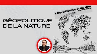 Géopolitique de la nature