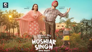 HOSHIAR SINGH FULL MOVIE 2025 | new punjabi movie | simichahal | satindersartaaj  new punjabi movie