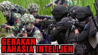 DIBALIK GERAKAN RAHASIA INTELIJEN TNI Dan BIN Otak Pasukan Koopssusgab Dan Densus