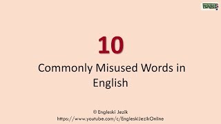 10 Commonly Misused Words in English