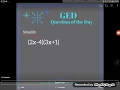 GED® Math: Multiply Binomials (1.MP2, Exp, # 1)