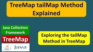 TreeMap tailMap Method Explained | Java Collection Framework
