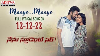 Maaye Maaye Song Promo | Nenu Student Sir | Bellamkonda Ganesh& Avantika Dassani |Mahati Swara Sagar