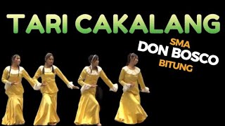 SMA DON BOSCO BITUNG ||TARI CAKALANG ||Merdeka belajar