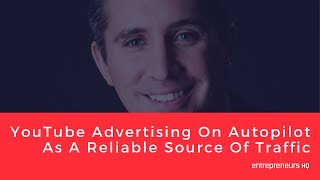 YouTube Advertising On Autopilot As A Reliable Source Of Traffic - Tom Breeze Interview