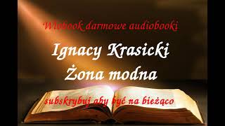 Ignacy Krasicki ŻONA MODNA CAŁY AUDIOBOOK , LEKTURA