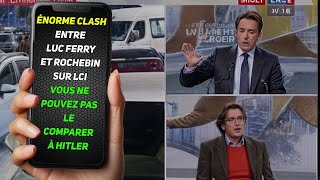 🔴 Enorme Clash entre Luc Ferry et Darius Rochebin sur LCI \