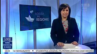 Łódzkie Wiadomości Dnia (26.02.2019, zapowiedź)