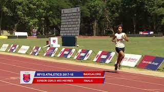 RFYS 2018 BANGALORE JUNIOR GIRLS 400 METRES FINALS