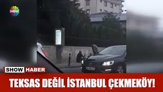 Teksas değil İstanbul Çekmeköy!