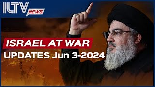 Israel Daily News – War Day 241 June 03, 2024