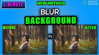 How to blur background in photoshop 2024