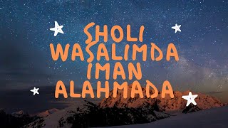 Sholi wasalimda iman alahmada #motivasi,  #sholawat