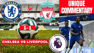 Chelsea vs Liverpool 1-1 Live Stream Premier league Football EPL Match Commentary Score Highlights