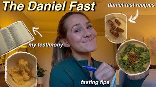 FASTING AND PRAYER | daniel fast recipes, tips, and my daniel fast testimony!