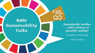 Sustainable textiles – still a dream or possible reality? 16.4.2021